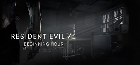 Resident Evil 7 Teaser: Beginning Hour banner
