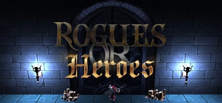 Rogues or Heroes banner