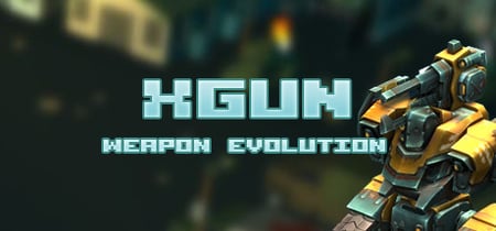 XGun-Weapon Evolution banner