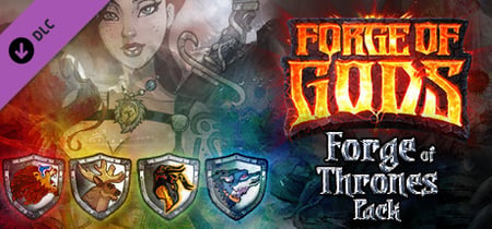 Forge of Gods: Forge of Thrones Pack banner