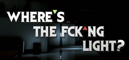 Where's the Fck*ng Light - VR banner