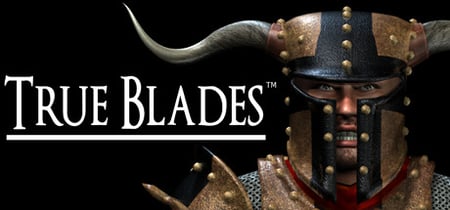 True Blades™ banner