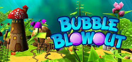 Bubble Blowout banner