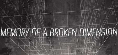Memory of a Broken Dimension banner