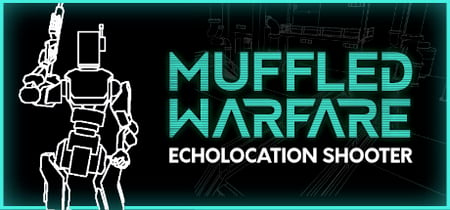 Muffled Warfare - Echolocation Shooter banner