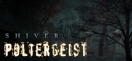 Shiver: Poltergeist Collector's Edition banner