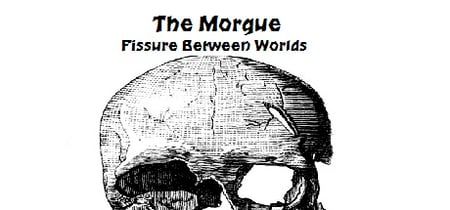 The Morgue Fissure Between Worlds banner