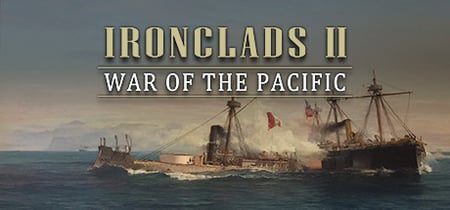 Ironclads 2: War of the Pacific banner