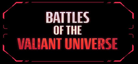 Battles of the Valiant Universe CCG banner