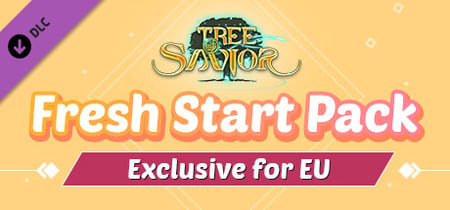 Tree of Savior - Fresh Start Pack for EU Servers banner