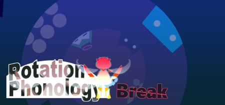 Rotation Phonology: Break banner