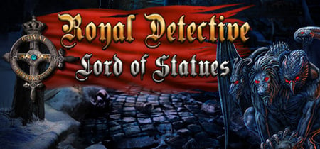 Royal Detective: The Lord of Statues Collector's Edition banner