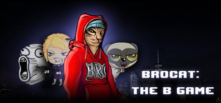 Brocat: the B Game banner