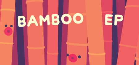 Bamboo EP banner
