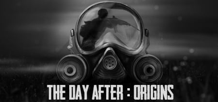 The Day After : Origins banner