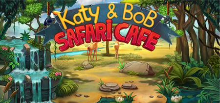 Katy and Bob: Safari Cafe banner