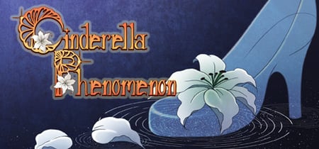 Cinderella Phenomenon - Otome/Visual Novel banner