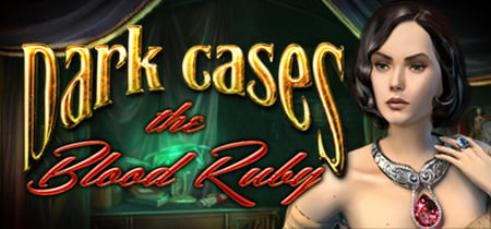 Dark Cases: The Blood Ruby Collector's Edition banner