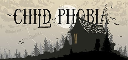 Child Phobia: Nightcoming Fears banner