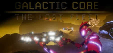 Galactic Core: The Lost Fleet (VR) banner