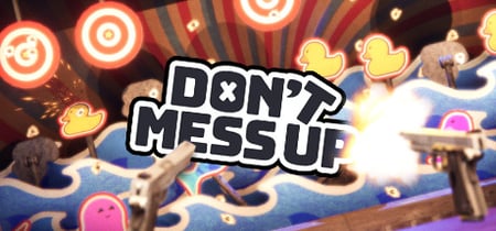 Don't Mess Up banner