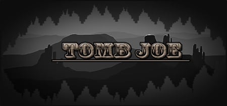 Tomb Joe banner