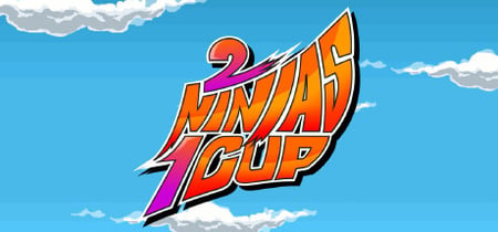 2 Ninjas 1 Cup banner