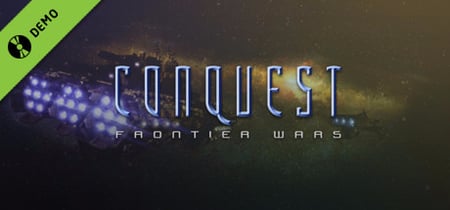 Conquest: Frontier Wars Demo banner