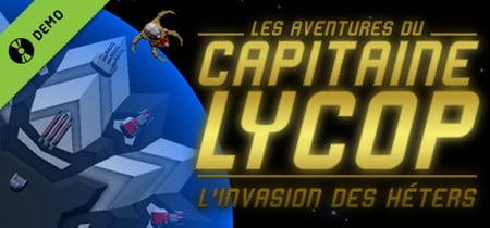 Captain Lycop: Invasion of the Heters Demo banner