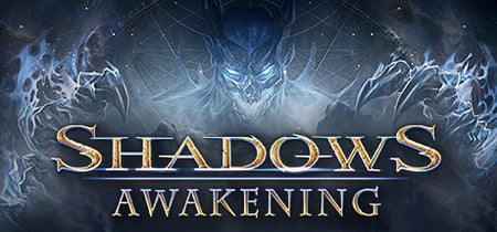 Shadows: Awakening banner