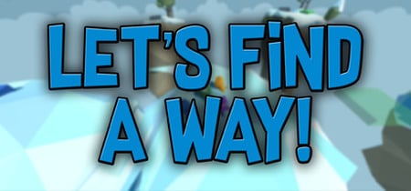 Let's Find a Way banner