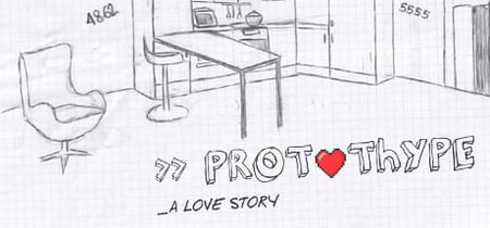 PROTOThYPE _ a love story banner