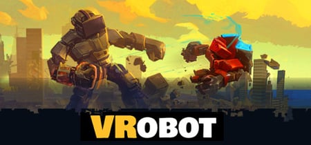 VRobot: VR Giant Robot Destruction Simulator banner