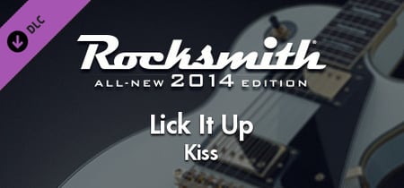 Rocksmith® 2014 Edition – Remastered – Kiss - “Lick It Up” banner
