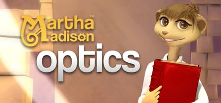Martha Madison: Optics banner