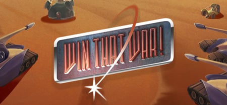 Win That War! banner