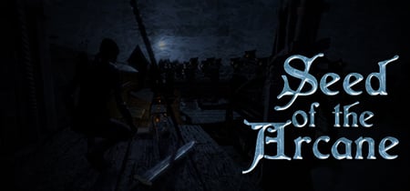 Seed Of The Arcane , Episode 1 banner