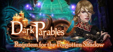 Dark Parables: Requiem for the Forgotten Shadow Collector's Edition banner