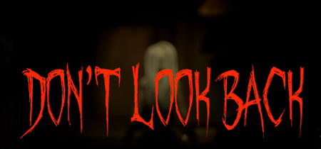 Don't Look Back banner