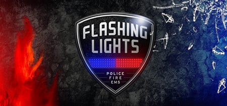 Flashing Lights - Police, Firefighting, Emergency Services (EMS) Simulator banner