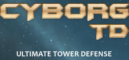 Cyborg Tower Defense banner