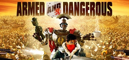 Armed and Dangerous® banner