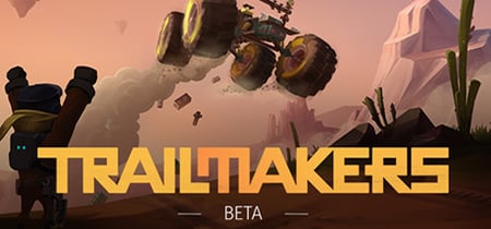 Trailmakers Beta banner