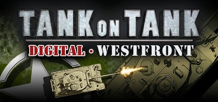 Tank On Tank Digital  - West Front banner
