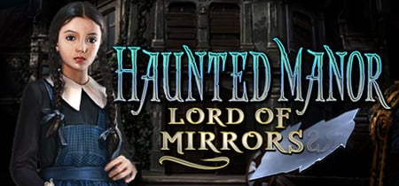 Haunted Manor: Lord of Mirrors Collector's Edition banner