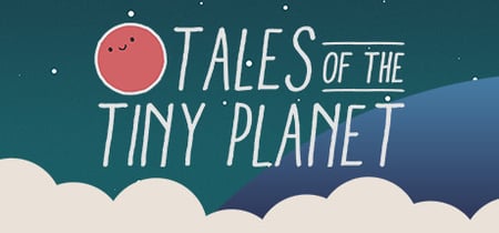 Tales of the Tiny Planet banner