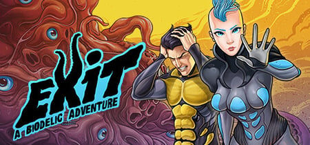 Exit: A Biodelic Adventure banner