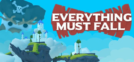 Everything Must Fall banner