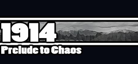 1914: Prelude to Chaos banner