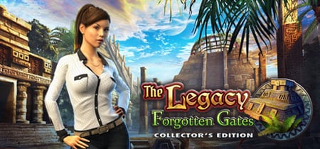 The Legacy: Forgotten Gates Collector's Edition banner